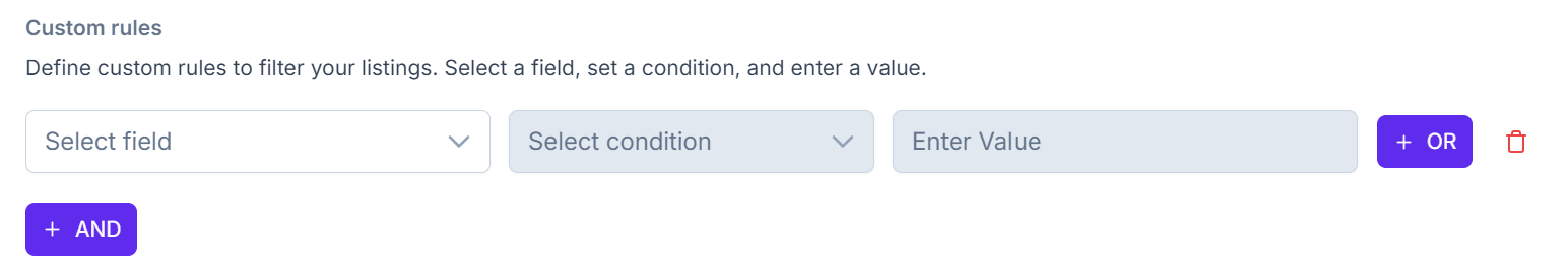 Custom rules with field, condition, and value